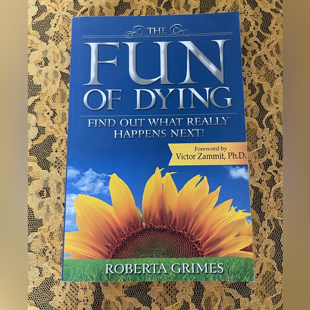 The Fun of Dying Book by Roberta Grimes